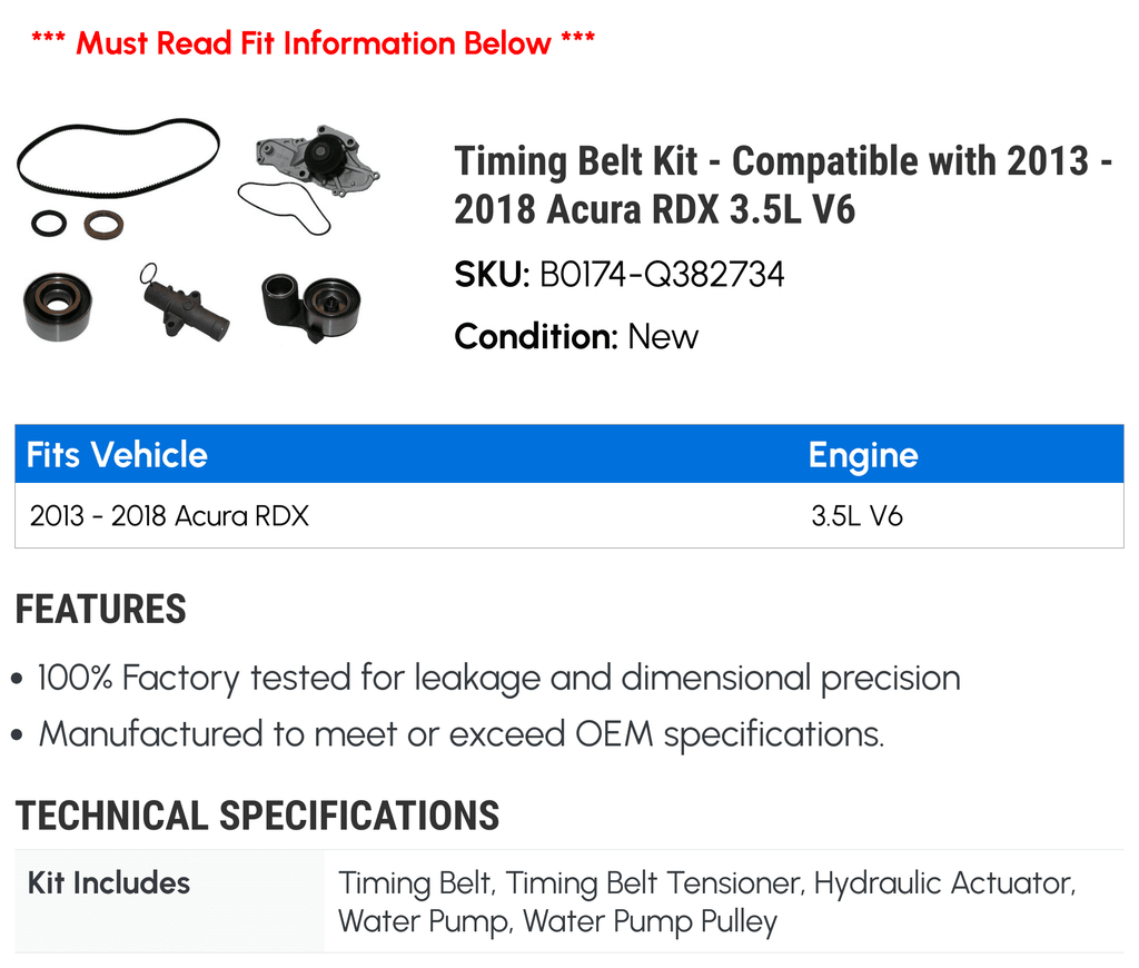 Timing Belt Kit - appropriate with 2013 - 2018 Acura RDX 3.5L V6 2014 2015 2016 2017