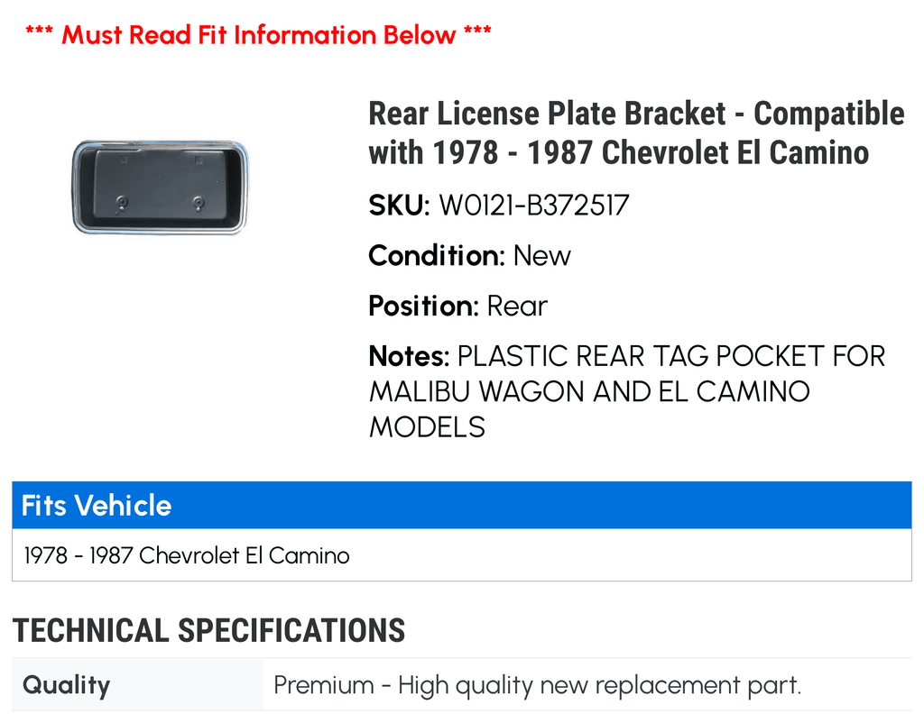 Rear License Plate Bracket - suitable with 1978 - 1987 Chevy El Camino 1979 1980 1981 1982 1983 1984 1985 1986