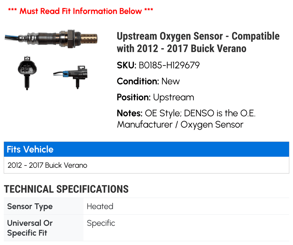 Upstream Oxygen Sensor - appropriate with 2012 - 2017 Buick Verano 2013 2014 2015 2016